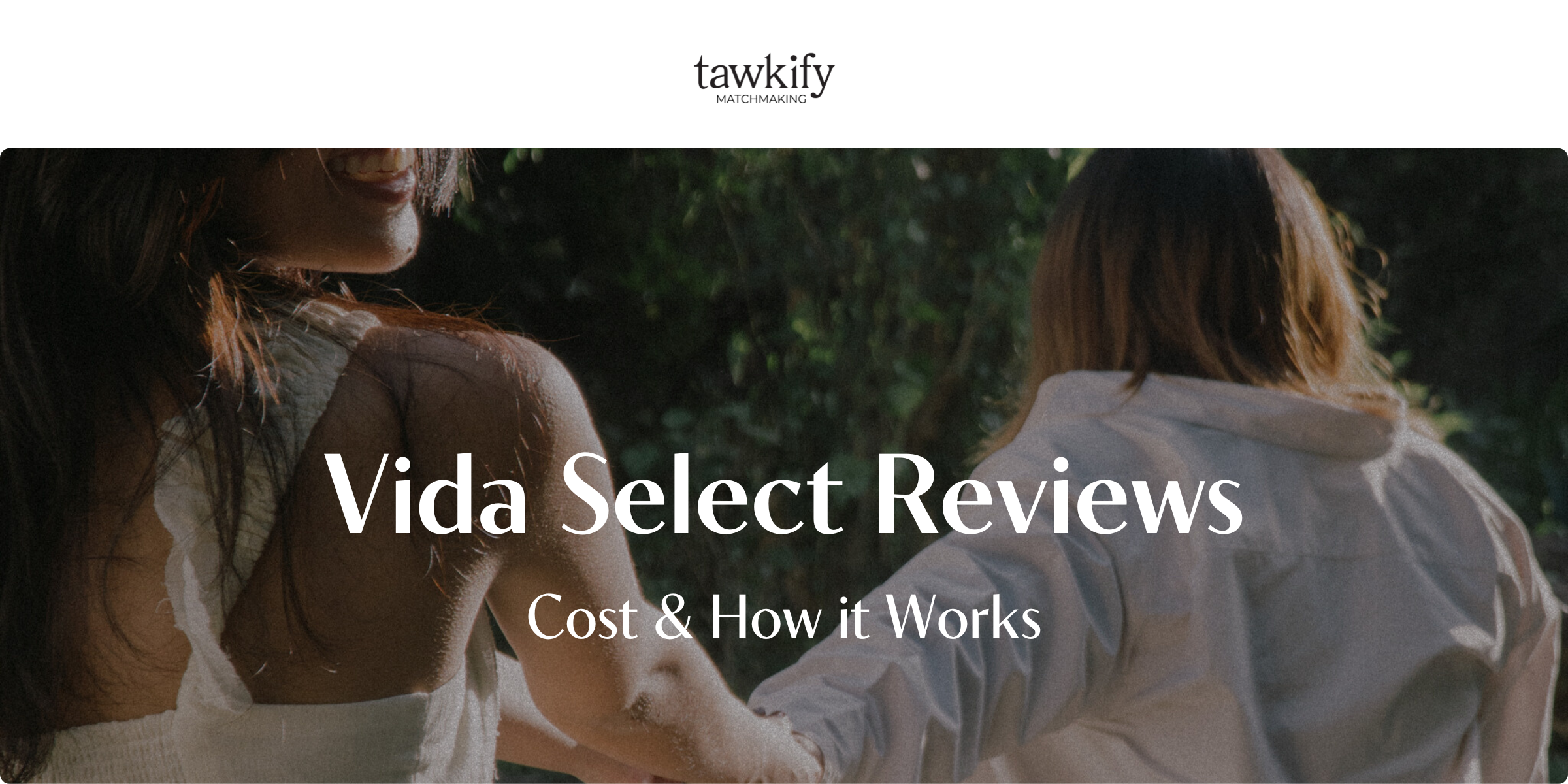 Curious about Vida Select? Learn the need-to-know facts about this matchmaking service, including the process, reviews, and if it’s worth the price.